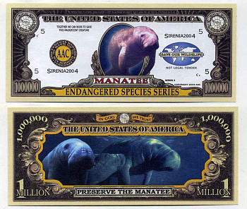США 1000000 ДОЛЛАРОВ 2004 СУВЕНИРНАЯ БАНКНОТА, СЕРИЯ ОХРАНЫ ОКРУЖАЮЩЕЙ СРЕДЫ, ЛАМАНТИН (МОРСКАЯ КОРОВА) бумага UNC (ПРЕСС) 8588-19-2-2