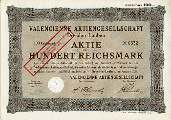 Германия 100 рейхсмарок 1928 АО Валансьен, Дрезден-Лойбен, акция   бумага   8803-53-1