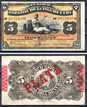 Куба 5 песо 1896 Испанская Администрация, надпечатка PLATA Pick 48 b бумага 402-68-2-1