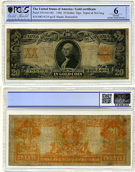 США 20 долларов 1906 золотой монетой, NAPIER-MC CLUNG, реставрация, в слабе PCGS 6 Good Pick 274  бумага   452-1-49