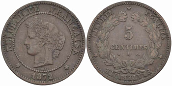 ФРАНЦИЯ 5 САНТИМОВ 1872 А, ТРЕТЬЯ РЕСПУБЛИКА (1871-1940) KM 821.1, LE FRANC 118.5 бронза 108-615
