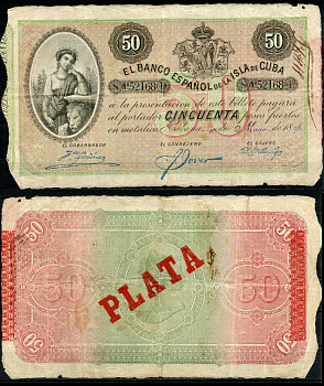 Куба 50 песо 1896 Испанская Администрация, надпечатка PLATA Pick 50 b бумага 451-74-1