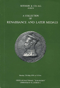 SOTHEBY & CO A.G ZURICH КОЛЛЕКЦИЯ МЕДАЛЕЙ РЕНЕССАНСА И ПОСТРЕНЕССАНСА 27176 SOTHEBY & CO A.G ZURICH, A COLLECTION OF RENAISSANCE AND LATER MEDALS, 160 СТРАНИЦ + ТАБЛИЦЫ С ИЛЛЮСТРАЦИЯМИ английский 00-01-11-04