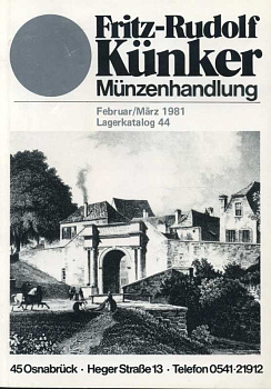 ФРИЦ-РУДОЛЬФ КЮНКЕР КАТАЛОГ 44 02.1981 - 03.1981 FRITZ-RUDOLF KUNKER, LAGERKATALOG 44, 76 СТРАНИЦ + ТАБЛИЦЫ С ИЛЛЮСТРАЦИЯМИ немецкий 00-01-14-04