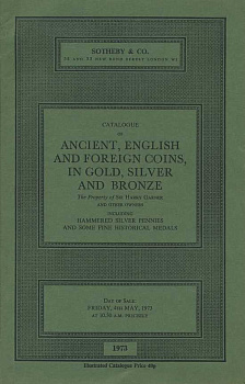 SOTHEBY & CO КАТАЛОГ АНТИЧНЫХ, АНГЛИЙСКИХ И ЗАРУБЕЖНЫХ МОНЕТ В ЗОЛОТЕ, СЕРЕБРЕ И БРОНЗЕ, ВКЛЮЧАЯ ОТЧЕКАНЕННЫЕ ВРУЧНУЮ СЕРЕБРЯНЫЕ ПЕННИ И НЕСКОЛЬКО ПРЕКРАСНЫХ ИСТОРИЧЕСКИХ МЕДАЛЕЙ. SIR HARRY GARNER + ИНЫЕ ВЛАДЕЛЬЦЫ 26788 SOTHEBY & CO 00-01-11-11