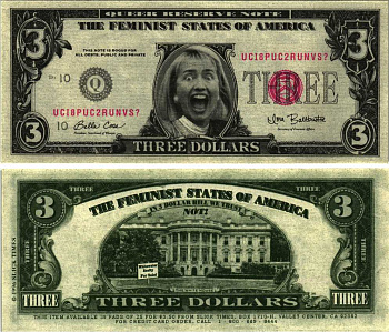 США 3 ДОЛЛАРА 1996 СУВЕНИРНАЯ БАНКНОТА, ХИЛЛАРИ КЛИНТОН, НАДПИСЬ THE FEMINIST STATES OF AMERICA бумага UNC (ПРЕСС) 7198-33-3-2