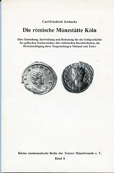 Carl-Friedrich Zschucke Die Romische Munzstatte Koln Чеканка римских монет в Кельне, 1993, 128 страниц 00-01-16-06