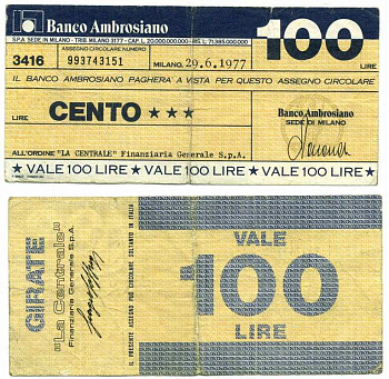 Италия чек на 100 лир 1977 Banco Ambrosiano, La centrale finanziaria generale S.p.A., 29 июня 1977, Милан бумага 8613-3-3-2