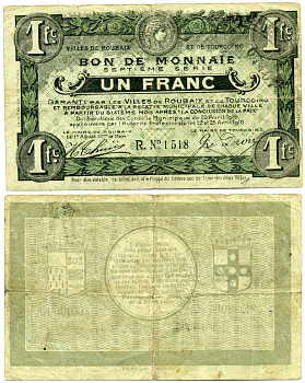 ФРАНЦИЯ 1 ФРАНК 1916 РЕГИОНАЛЬНЫЙ БОН ГОРОДОВ РУБЭ И ТЕРКУЭН бумага 7485-19-2