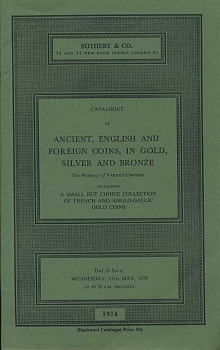 SOTHEBY & CO КАТАЛОГ АНТИЧНЫХ, АНГЛИЙСКИХ И ЗАРУБЕЖНЫХ МОНЕТ В ЗОЛОТЕ, СЕРЕБРЕ И БРОНЗЕ, ВКЛЮЧАЯ МАЛЕНЬКУЮ КОЛЛЕКЦИЮ ЗОЛОТЫХ ФРАНЦУЗСКИХ И АНГЛО-ГАЛЛИЙСКИХ МОНЕТ. РАЗЛИЧНЫЕ ВЛАДЕЛЬЦЫ 27164 SOTHEBY & CO, CATALOGUE OF ANCIENT, ENGLISH 00-01-10-16