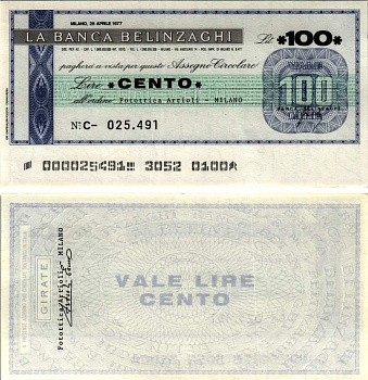 Италия 100 лир 1977 26 апреля 1977 La Banca belinzaghi, Milano бумага UNC (пресс) 7222-3-3-1