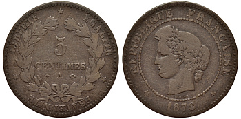 ФРАНЦИЯ 5 САНТИМОВ 1878 А, ТРЕТЬЯ РЕСПУБЛИКА (1871-1940) KM 821.1, LE FRANC 118.18 бронза 413-3235