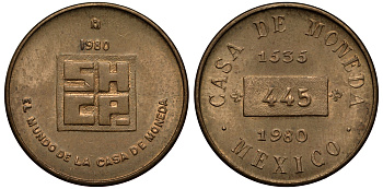 МЕКСИКА ЖЕТОН МОНЕТНОГО ДВОРА 1980 445 ЛЕТ МОНЕТНОМУ ДВОРУ МЕКСИКИ 3334-557