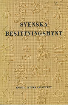 КОРОЛЕВСКИЙ МЮНЦКАБИНЕТ РАСПРОСТРАНЕНИЕ ШВЕДСКИХ МОНЕТ 1959 KUNGLIGA MYNTKABINETTET, SVENSKA BESITTNINGSMYNT, 65 СТРАНИЦ + 8 ТАБЛИЦ С ИЛЛЮСТРАЦИЯМИ шведский 00-01-06-19