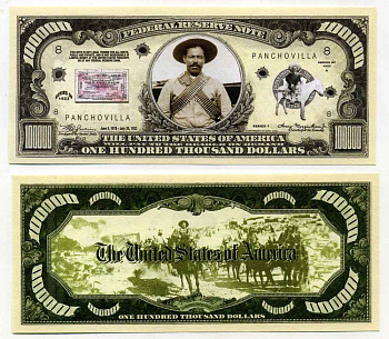 США 100000 ДОЛЛАРОВ ND СУВЕНИРНАЯ БАНКНОТА, ПАНЧОВИЛЛА, МЕКСИКА бумага UNC (ПРЕСС) 8588-63-2-1