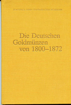 Jean-Paul Divo Die Deutschen Goldmunzen von 1800-1872 Немецкие золотые монеты 1800-1872, 1979, 170 страниц 00-01-16-10